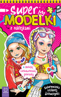 Kolorowanka Supermodelki z Naklejkami: Moda, Styl i Porady – Anna Podgórska