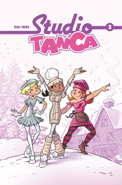 Studio Tańca Tom 3 Komiks Bertrand Escaich Caroline Roque Béka Crip
