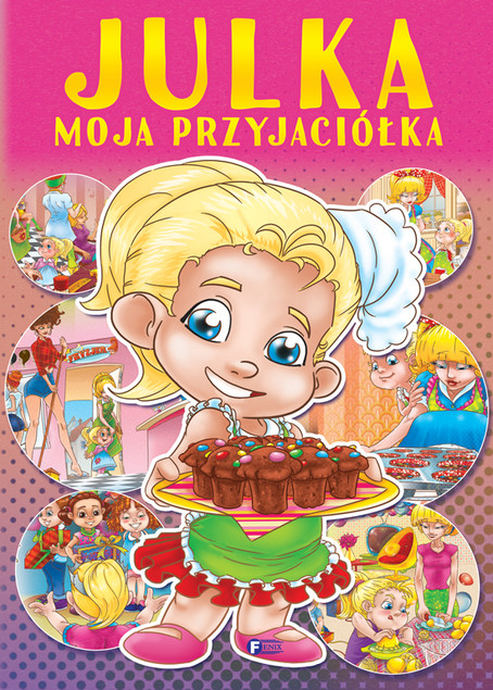 Julka moja przyjaciółka Izabela Jędraszek