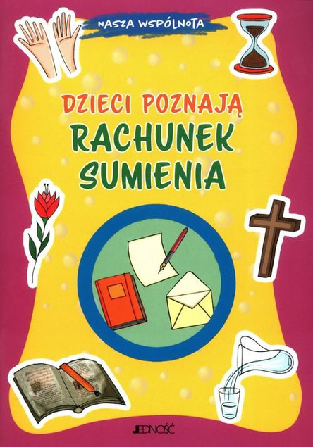Dzieci poznają rachunek sumienia Marco Pappalardo, Silvia Fabris, Krystyna Kozak