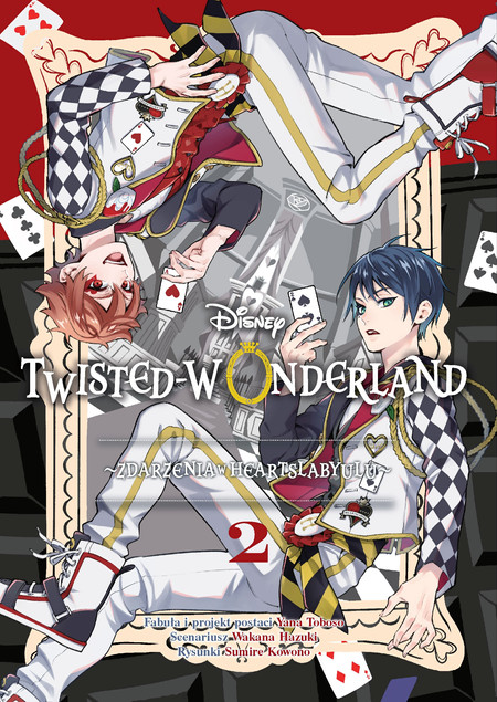 Twisted-Wonderland. Zdarzenia w Heartslabyulu. Tom 2 Praca zbiorowa