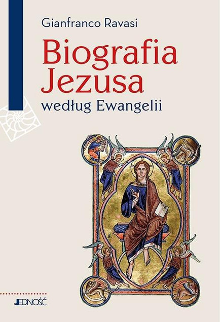 Biografia Jezusa według Ewangelii kard. Gianfranco Ravasi
