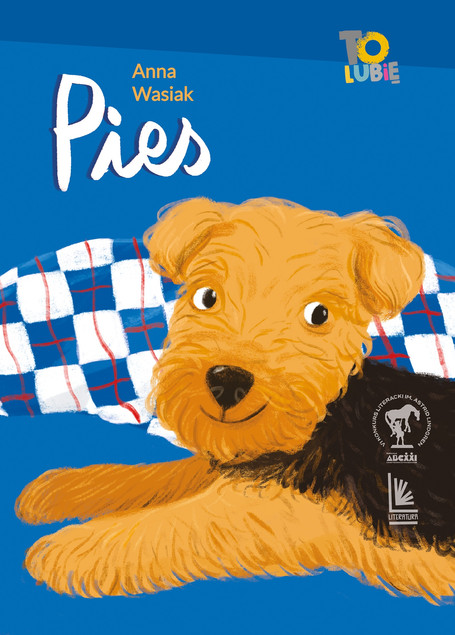 Książka Pies Anna Wasiak 8+ Przygoda Pies Bohater Rodzina Patchworkowa Astrid Lindgren