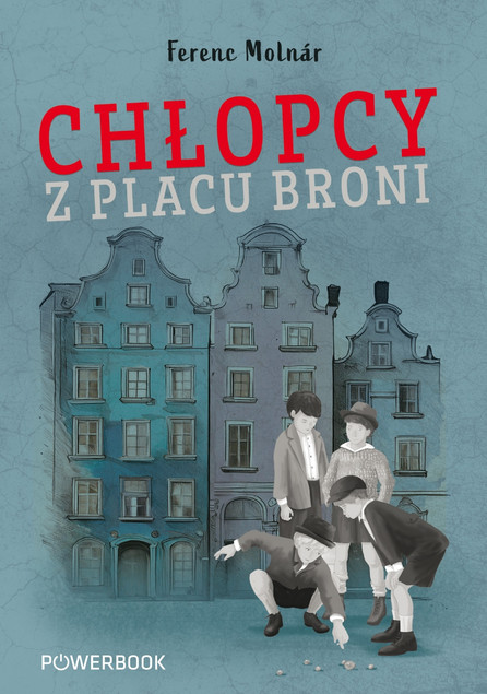Chłopcy z Placu Broni Molnar Ferenc