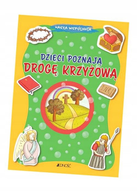 Dzieci poznają drogę krzyżową Barbara Baffetti
