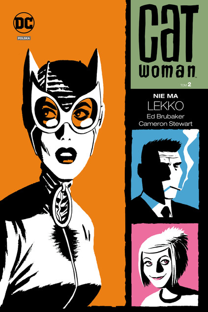 Catwoman tom 2 Nie ma lekko Ed Brubaker