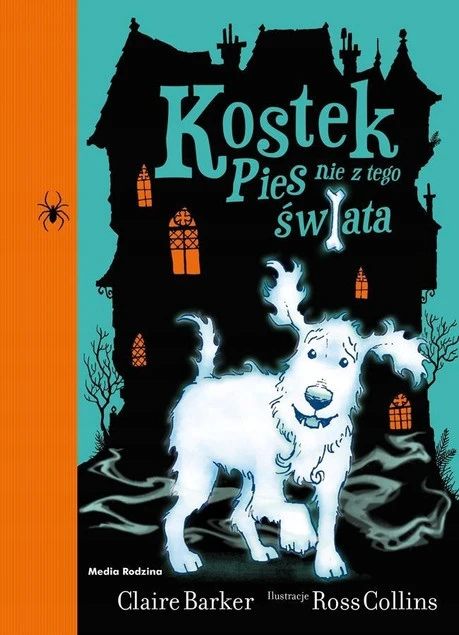 Kostek Pies nie z tego świata Claire Barker