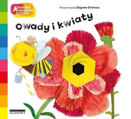 Egmont Owady i kwiaty. Akademia mądrego dziecka