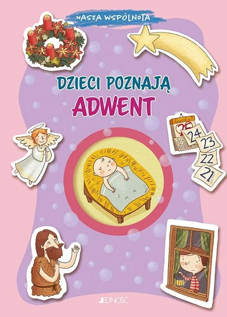 Dzieci poznają Adwent. Nasza wspólnota Francesca Fabris, Giusy Capizzi