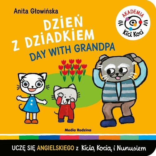 Dzień z dziadkiem Anita Głowińska
