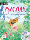 Pszczoły i ich niezwykły świat + CD Friederun Reichenstetter