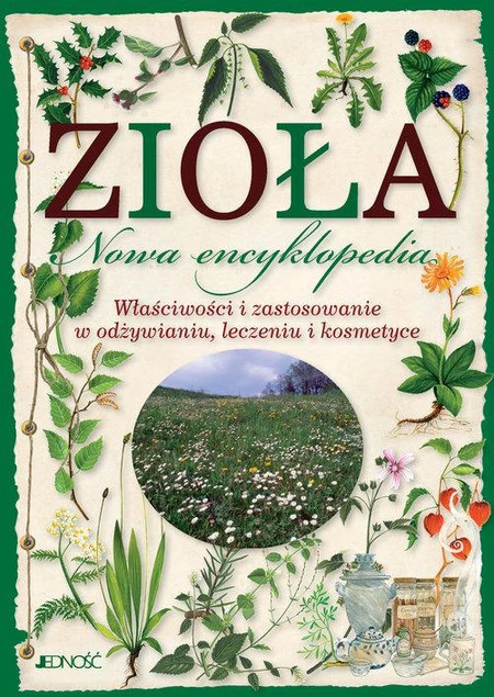 Zioła Nowa encyklopedia Barbara Polettini, Paola Mancini