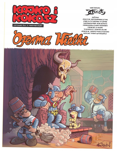 Komiks Kajko i Kokosz. Opowieści z Mirmiłowa: Oferma Wielki (Praca zbiorowa)