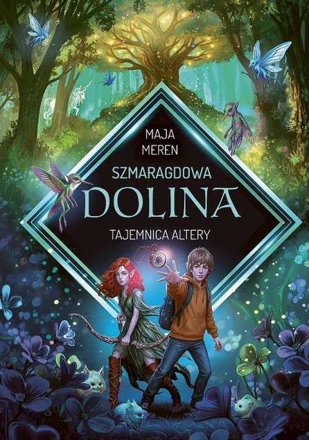 Okładka książki Tajemnica Altery. Szmaragdowa Dolina Maja Meren