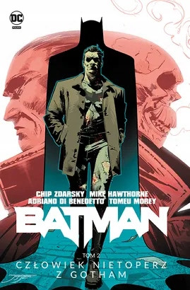 Batman. Człowiek Nietoperz z Gotham. Tom 2 praca zbiorowa