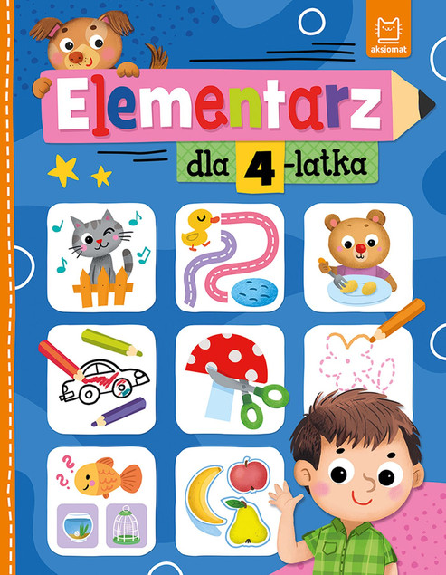 Elementarz dla 4-latka Agata Kaczyńska Aksjomat – Nauka i Zabawa