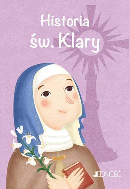 Historia św. Klary – Francesca Fabris, książeczka dla dzieci