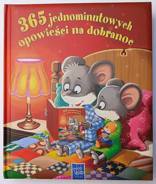365 jednominutowych opowieści na dobranoc Praca zbiorowa