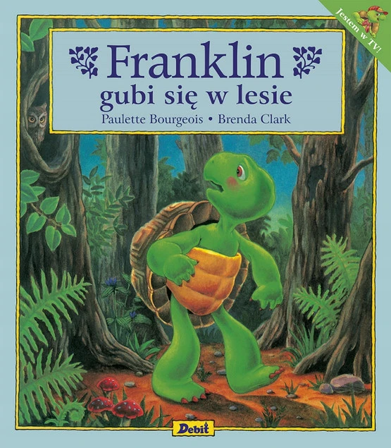Franklin gubi się w lesie Paulette Bourgeois