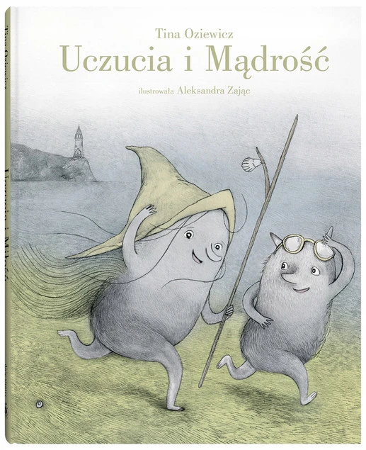 Uczucia i Mądrość Tina Oziewicz