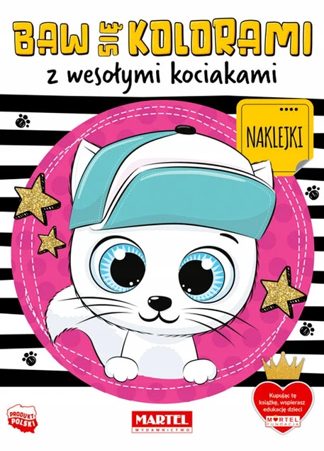 Baw się kolorami z wesołymi kociakami Katarzyna Salamon - okładka kolorowanki z naklejkami