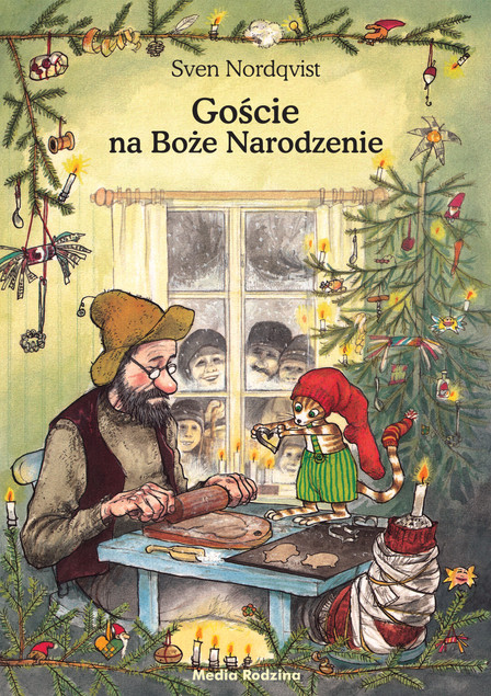 Goście na Boże Narodzenie. Pettson i Findus Sven Nordqvist