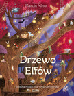 Drzewo Elfów. Wielka magiczna wyszukiwanka Marcin Minor