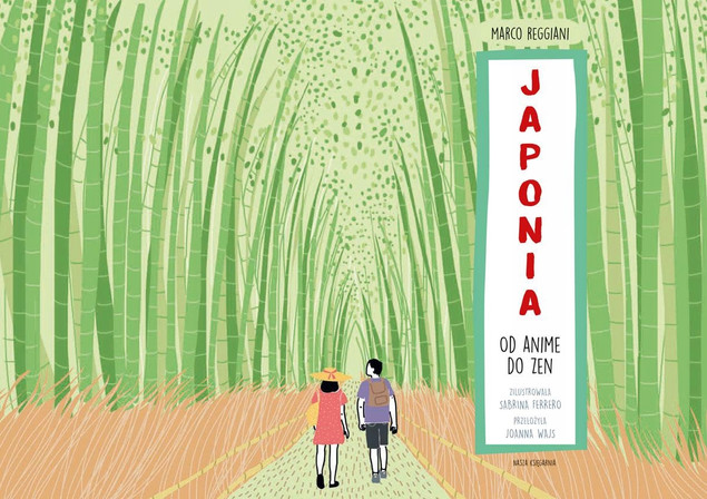 Japonia Od Anime Do Zen Marco Reggiani 14+ Nasza Księgarnia