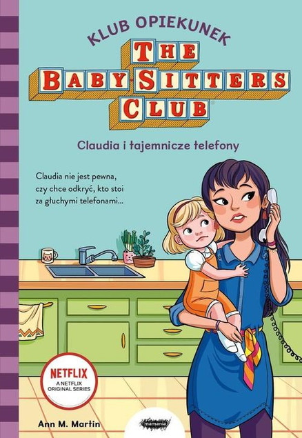 Klub Opiekunek Claudia i tajemnicze telefony Ann M. Martin
