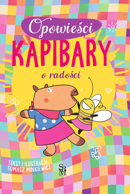 Kapibara Matylda: Opowieści o Smutku – Tomasz Minkiewicz