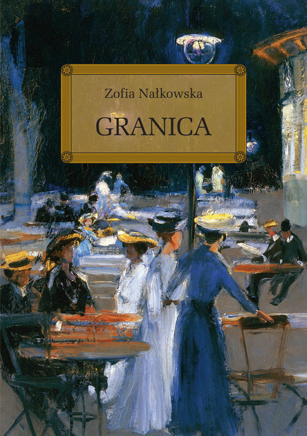Granica Nałkowska TW lektury z opracowaniem Greg