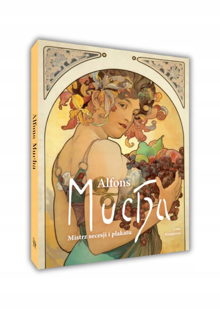 Alfons Mucha. Mistrz Secesji i Plakatu Luba Ristujczina - Album SBM