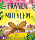 Emocje z natury. Franek jest motylem Alex Latimer - Opowieść o Akceptacji