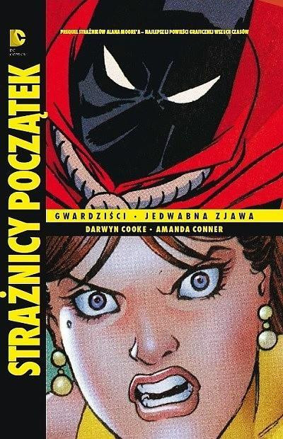 Strażnicy Początek Gwardziści Jedwabna Zjawa Tom 1 Amanda Conne, Darwyn Cooke