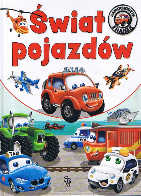 Samochodzik Franek – Urocze Autko dla Dzieci | E. Wójcik, W. Górski