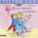 Mądra Mysz. Zuzia obchodzi urodziny Liane Schneider