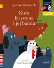 Kura Krystyna i jej banda Czytam sobie Poziom 1 – Justyna Bednarek