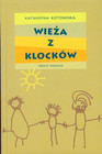 Wieża z klocków Katarzyna Kotowska