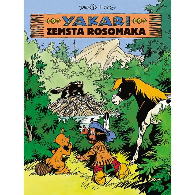 Yakari. Zemsta rosomaka. Tom 26 praca zbiorowa