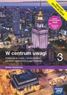 WOS W Centrum Uwagi 3 Podręcznik Zakres Rozszerzony Liceum Technikum Edycja 2024 Nowa Era
