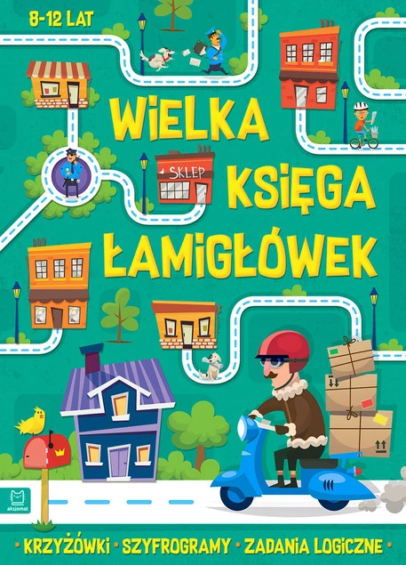 Wielka księga łamigłówek Krzyżówki, szyfrogramy, zadania logiczne 8-12 lat. Zielona Wojciech Czerepak_1