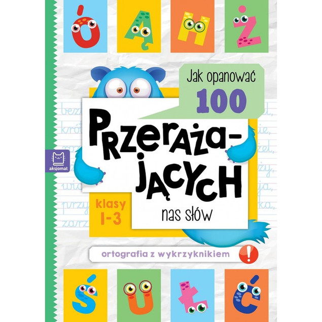Jak Uniknąć 100 Przerażających Błędów Bogusław Michalec - Ortografia