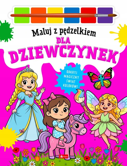 Dla dziewczynek. Maluj pędzelkiem Wojciech Baturo