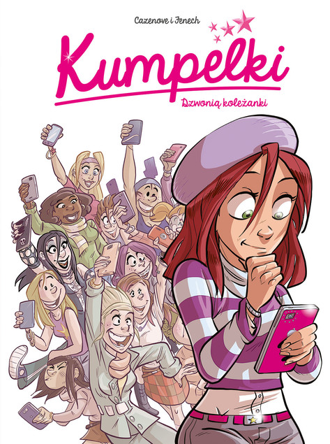 Komiks Kumpelki: Dzwonią koleżanki. Tom 1 – Christophe Cazenove, Philippe Fenech