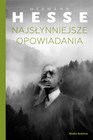 Najsłynniejsze opowiadania Hermann Hesse