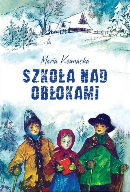 Szkoła nad obłokami Maria Kownacka - okładka
