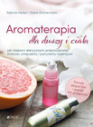 Aromaterapia dla duszy i ciała Sabrina Herber