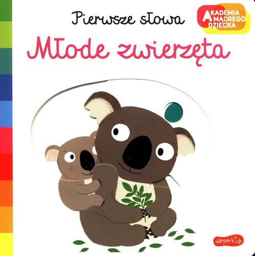 Pierwsze słowa Młode zwierzęta Nathalie Choux