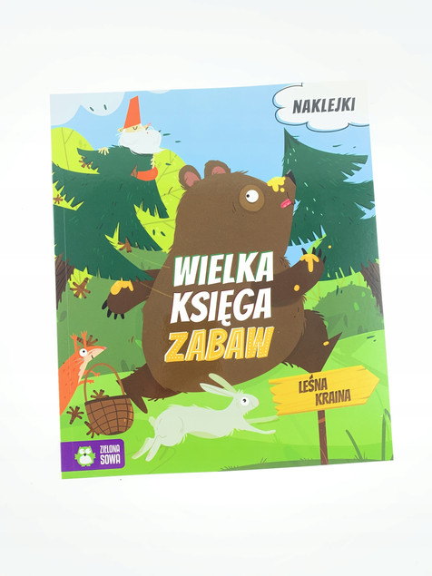 Wielka księga zabaw. Leśna kraina Zielona Sowa - książka dla dzieci