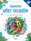 Tajemnice mórz i oceanów Atlas bioróżnorodności Emanuela Durand